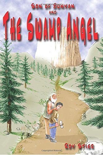 Beispielbild fr Son Of Bunyan And The Swamp Angel zum Verkauf von Revaluation Books
