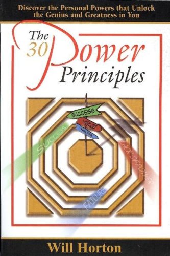 The 30 Power Principles (9781892274359) by Horton; Will