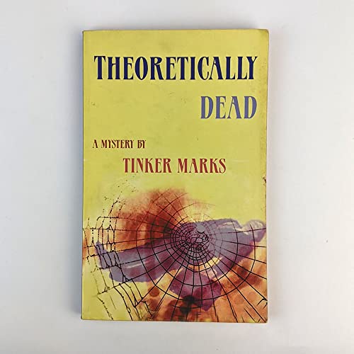9781892281166: Theoretically Dead: A Mystery