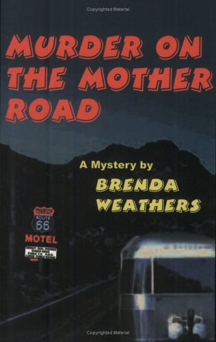Stock image for Murder on the Mother Road for sale by AwesomeBooks