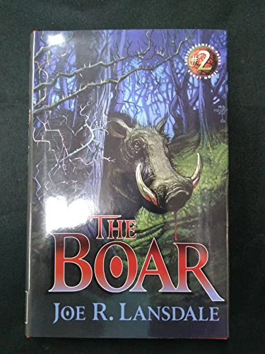 Stock image for Boar, The - Subterranean Press Short Novel, #2 for sale by THE OLD LIBRARY SHOP