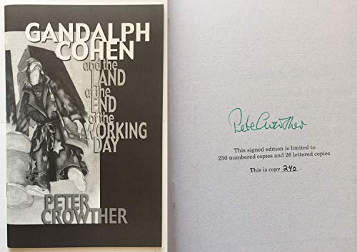 Beispielbild fr Gandalph Cohen and the Land at the End of the Working Day zum Verkauf von COLLINS BOOKS
