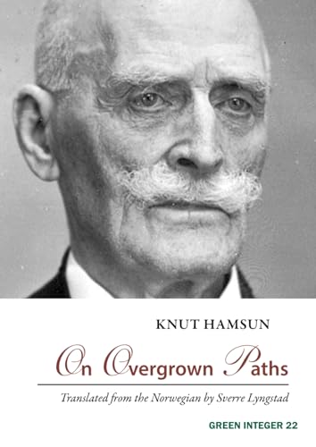 9781892295101: On Overgrown Paths (Green Integer Books: 22)