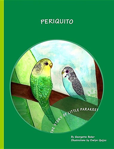 9781892306463: Periquito: The Story of Little Parakeet