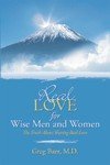 Imagen de archivo de Real Love for Wise Men and Women a la venta por Bookmans