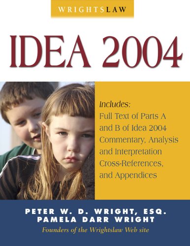 Beispielbild fr Wrightslaw: IDEA 2004 zum Verkauf von SecondSale