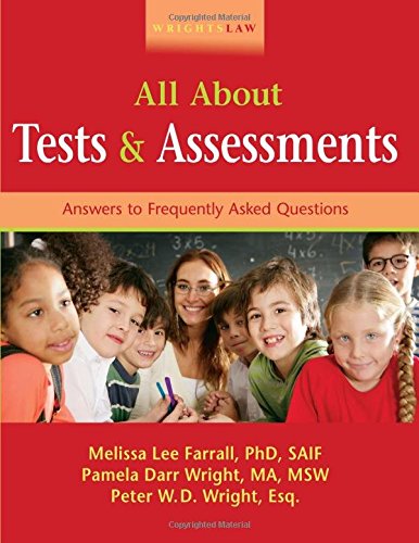 Beispielbild fr Wrightslaw: All About Tests and Assessments zum Verkauf von SecondSale