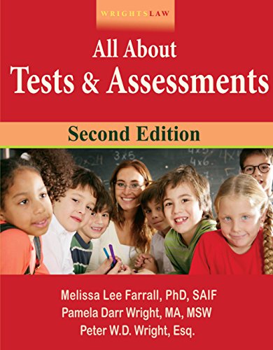 Beispielbild fr Wrightslaw All About Tests and Assessments, 2nd Edition zum Verkauf von Austin Goodwill 1101