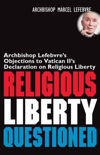 9781892331120: The Dubia: My Doubts About the Vatican II Declaration of Religious Liberty