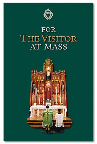 Stock image for For the Visitor at Mass for sale by Henry Stachyra, Bookseller