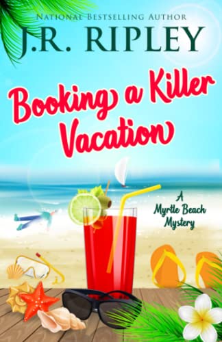 Stock image for Booking A Killer Vacation (Myrtle Beach Mystery) for sale by Red's Corner LLC