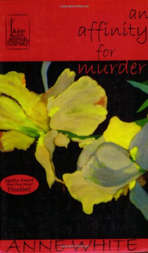 Beispielbild fr An Affinity for Murder : A Lake George Mystery zum Verkauf von Better World Books