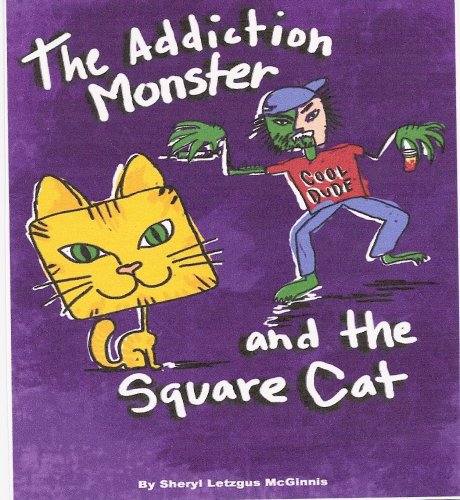 9781892343543: The Addiction Monster and the Square Cat