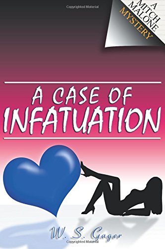Stock image for A Case of Infatuation for sale by Redux Books