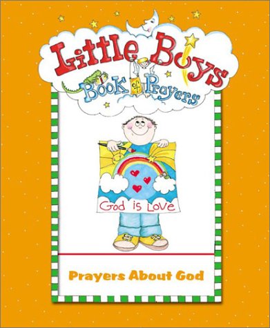 Stock image for Little Boys Book of Prayers: Prayers About God (Board Book) for sale by Wonder Book