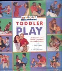 Imagen de archivo de Toddler Play (Gymboree Parent's Guide) a la venta por SecondSale