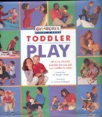 Stock image for Toddler Play (Gymboree Parent's Guide) for sale by SecondSale