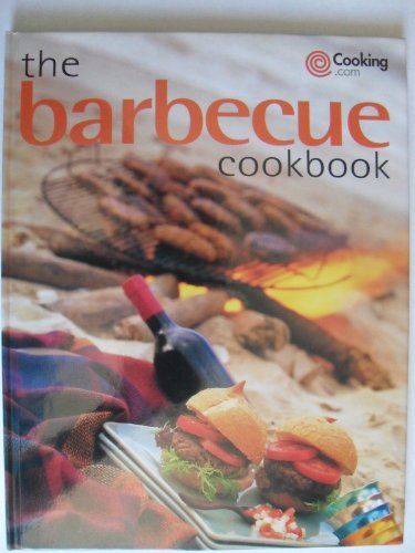 9781892374349: Title: The Barbecue Cookbook Cookingcom