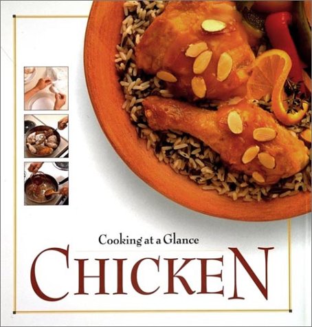 9781892374462: Chicken (Cooking at a Glance)