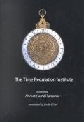 9781892381033: The Time Regulation Institute