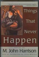 9781892389275: Things That Never Happen