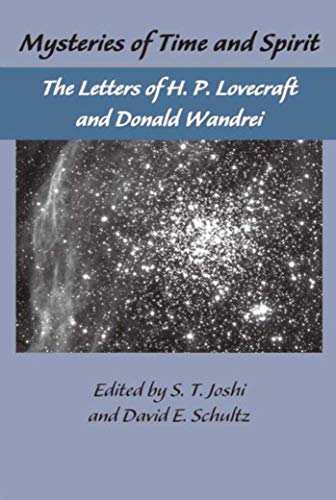 Stock image for The Lovecraft Letters Vol 1: Mysteries of Time and Spirit: Letters of H.P. Lovecraft Donald Wandrei: The Lovecraft Letters,Volume One for sale by Zoom Books Company