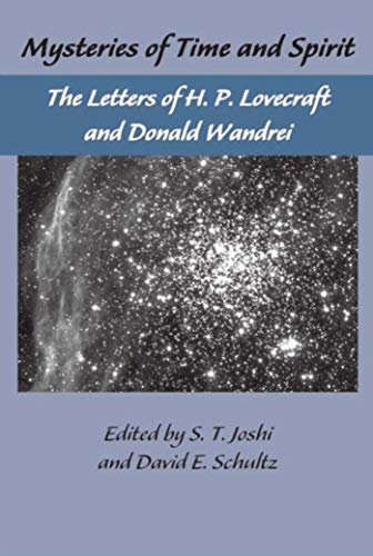 9781892389497: The Lovecraft Letters Vol 1: Mysteries of Time and Spirit: Letters of H.P. Lovecraft & Donald Wandrei: The Lovecraft Letters,Volume One