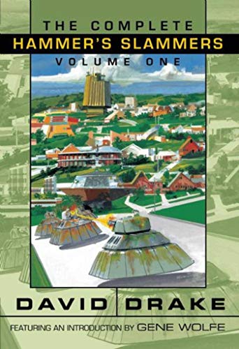 Imagen de archivo de The Complete Hammer's Slammers Volume 1 a la venta por Aaron Books