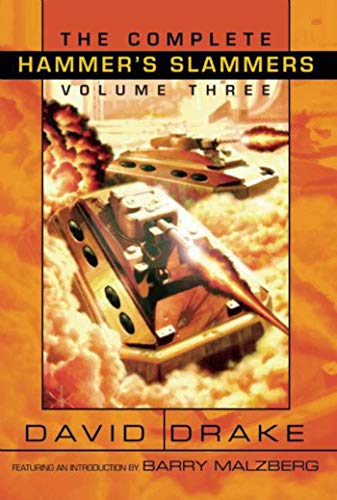 The Complete Hammer's Slammers Volume 3