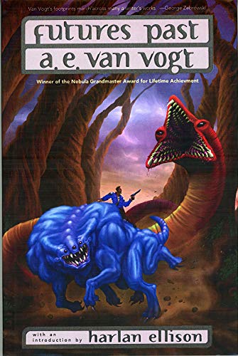 Beispielbild fr Futures Past: The Best Short Fiction of A.E. Van Vogt [Limited, Numbered Edition] zum Verkauf von Black Sheep Books