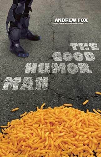 Stock image for The Good Humor Man : Or, Calorie 3501 for sale by Better World Books