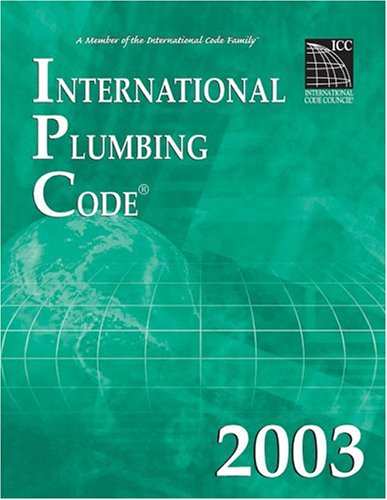 Imagen de archivo de International Plumbing Code 2003 (International Code Council Series) a la venta por ThriftBooks-Dallas