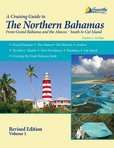 Beispielbild fr The Northern Bahamas Cruising Guide Volume 1 zum Verkauf von Bookplate