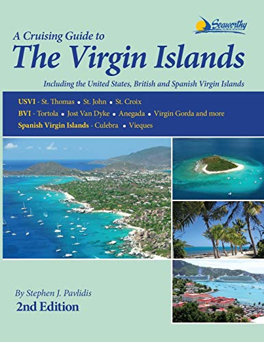 Imagen de archivo de Cruising Guide to Virgin Islands, 2nd Edition a la venta por Lakeside Books