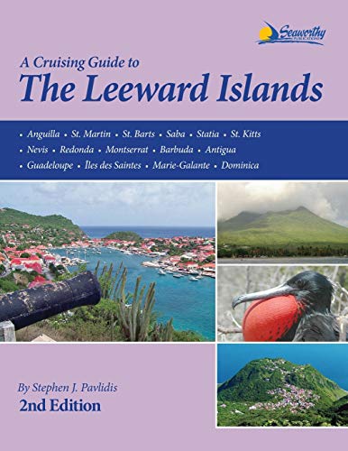 Stock image for The Leeward Islands Cruising Guide, 2nd ed for sale by Lakeside Books