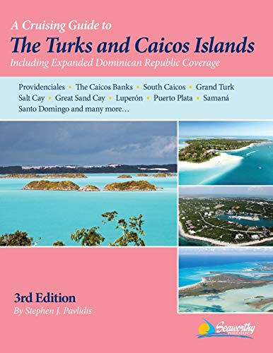 Beispielbild fr A Cruising Guide to the Turks and Caicos Islands zum Verkauf von BooksRun