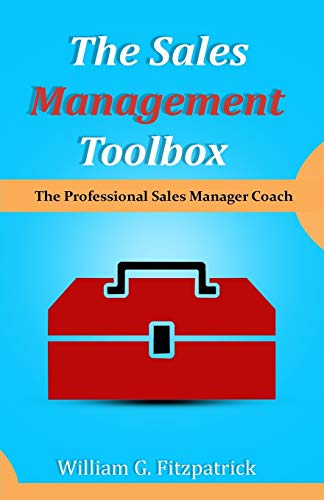 9781892399861: The Sales Management Toolbox: The Professional Sales Manager Coach