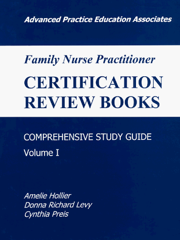 Family Nurse Practitioner Certification Review Books (9781892418012) by Levy, Donna Richard; Hollier, Amelie; Preis, Cynthia