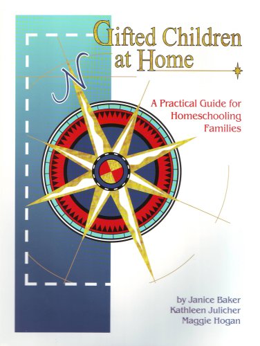 Stock image for Gifted Children at Home : A Practical Guide for Homeschooling Families for sale by Better World Books