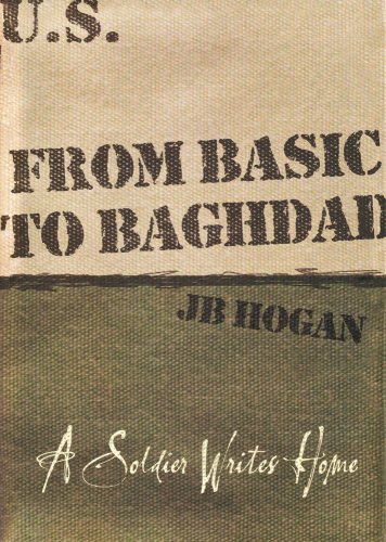 Stock image for From Basic To Baghdad *NOP for sale by SecondSale