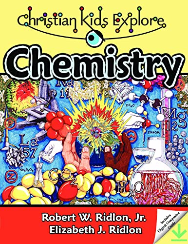 Stock image for Christian Kids Explore Chemistry for sale by Goodwill of Colorado