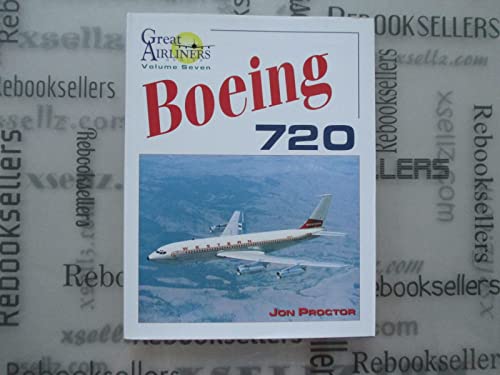 Stock image for Boeing 720 (Great Airliners Series, Vol. 7) for sale by SecondSale