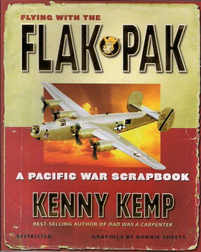 Beispielbild fr Flying With The Flak Pak : A Pacific War Scrapbook zum Verkauf von Better World Books