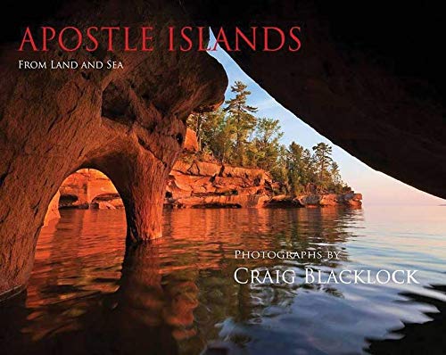 Imagen de archivo de Apostle Islands (Souvenir Edition): From Land and Sea a la venta por ThriftBooks-Atlanta