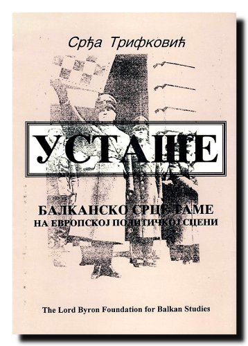 9781892478009: Ustaša: Croatian separatism and European politics, 1929-1945