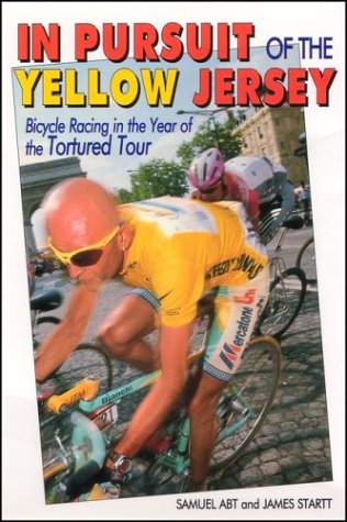 Stock image for In Pursuit of the Yellow Jersey for sale by Irish Booksellers