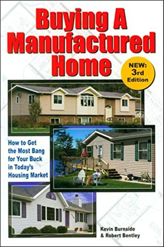 9781892495587: Buying a Manufactured Home: How to Get the Most Bang for Your Buck in Today's Housing Market