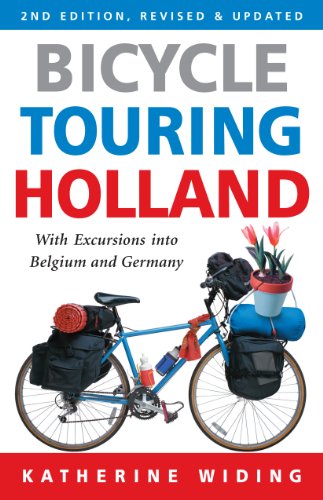 9781892495709: Bicycle Touring Holland: With Excursions into Belgium and Germany [Lingua Inglese]