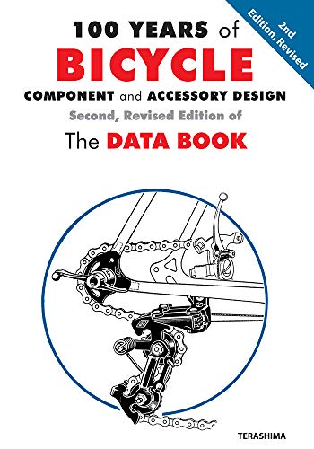 9781892495792: 100 Years of Bicycle Components and Accessory Design: The Data Book