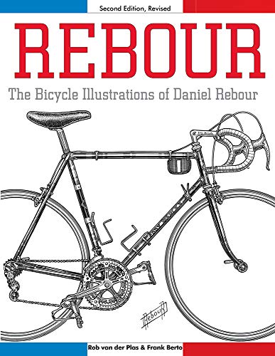 Stock image for Rebour: The Bicycle Illustrations of Daniel Rebour for sale by GF Books, Inc.